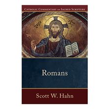 CATHOLIC COMMENTARY: ROMANS