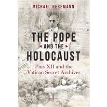 THE POPE AND THE HOLOCAUST