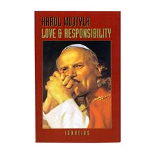 LOVE AND RESPONSIBILITY