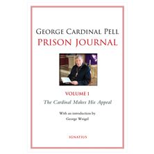 PRISON JOURNAL, VOL. 1 - The Cardinal Makes His Appeal