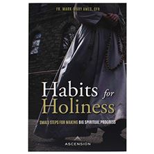 HABITS FOR HOLINESS