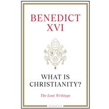WHAT IS CHRISTIANITY? The Last Writings