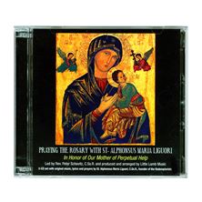 PRAYING THE ROSARY WITH ST. ALPHONSUS LIGUORI - CD
