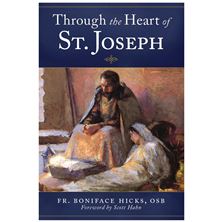 THROUGH THE HEART OF ST. JOSEPH