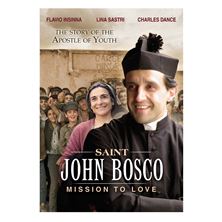 SAINT JOHN BOSCO: MISSION TO LOVE - DVD