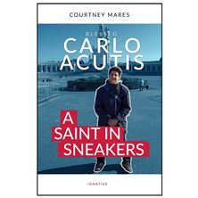 BLESSED CARLO ACUTIS - A Saint in Sneakers