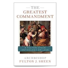 THE GREATEST COMMANDMENT
