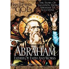 FOOTPRINTS OF GOD: ABRAHAM