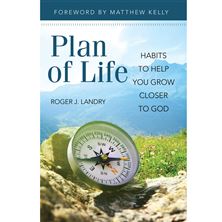 PLAN OF LIFE - Habits to Help You Grow Closer to God