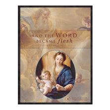 AND THE WORD BECAME FLESH-LECTIO DIVINA JOURNAL