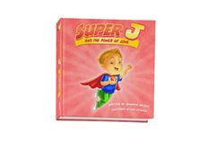 SUPER J AND THE POWER OF LOVE - A Story of Inclusion and Acceptance