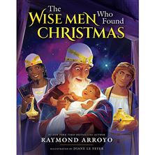 THE WISE MEN WHO FOUND CHRISTMAS