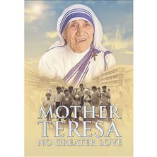 MOTHER TERESA: NO GREATER LOVE (DVD)