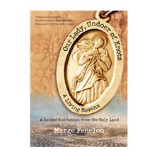 OUR LADY UNDOER OF KNOTS: A LIVING NOVENA