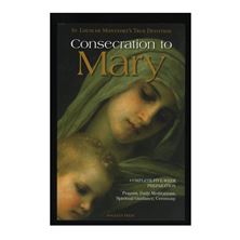 ST. LOUIS DE MONTFORT'S CONSECRATION TO MARY