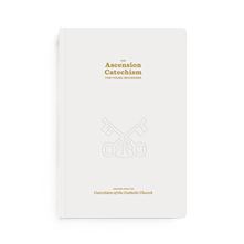 THE ASCENSION CATECHISM FOR YOUNG BEGINNERS