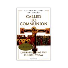 CALLED TO COMMUNION: UNDERSTANDING THE CHURCH TODAY