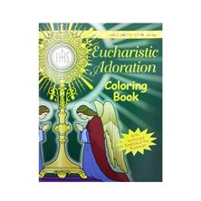 EUCHARISTIC ADORATION COLORING BOOK