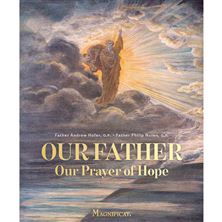 OUR FATHER - OUR PRAYER OF HOPE