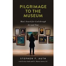 PILGRIMAGE TO THE MUSEUM - MAN'S SEARCH FOR GOD THROUGH ART AND TIME