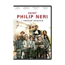 SAINT PHILIP NERI:<br> I PREFER HEAVEN (DVD)