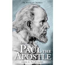 COACHED BY PAUL THE APOSTLE - Lessons in Transformation