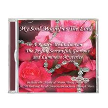MY SOUL MAGNIFIES THE LORD - ROSARY CD