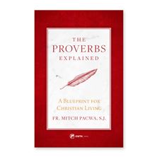 THE PROVERBS EXPLAINED
