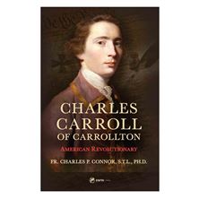 CHARLES CARROLL OF CARROLLTON - American Revolutionary
