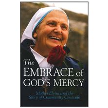 THE EMBRACE OF GOD'S MERCY