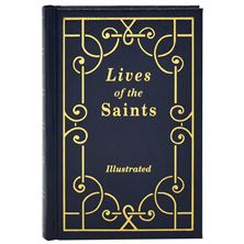 LIVES OF THE SAINTS VOLUME I - HARDCOVER
