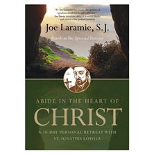 ABIDE IN THE HEART OF CHRIST
