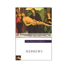 NAVARRE BIBLE: HEBREWS