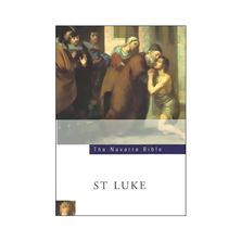 NAVARRE BIBLE: ST. LUKE