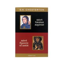 SAINT THOMAS AQUINAS AND SAINT FRANCIS OF ASSISI