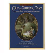 OUR FATHER'S PLAN - FACILITATOR'S ANSWER GUIDE