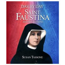 DAY BY DAY WITH SAINT FAUSTINA