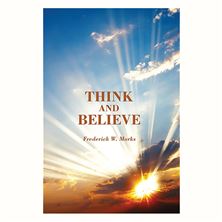 THINK AND BELIEVE