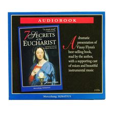 7 SECRETS OF THE EUCHARIST - CD AUDIO BOOK