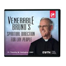 VENERABLE BRUNO'S SPIRITUAL DIRECTION FOR LAY PEOPLE CD