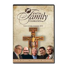 EWTN FAMILY CELEBRATION VANCOUVER - DVD