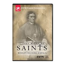 THEY MIGHT BE SAINTS BISHOP FREDERIC BARAGA DVD