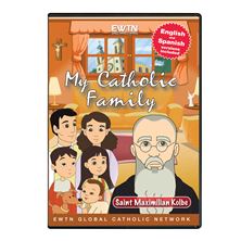 MY CATHOLIC FAMILY - ST. MAXIMILIAN KOLBE - DVD
