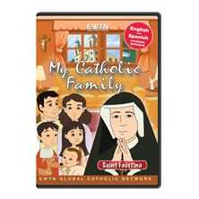 MY CATHOLIC FAMILY - ST. FAUSTINA