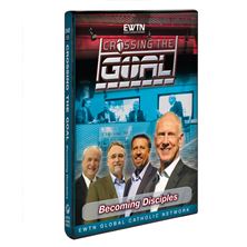 CROSSING THE GOAL: BECOMING DISCIPLES DVD