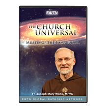 CHURCH UNIVERSAL: MILITIA OF THE IMMACULATA - DVD