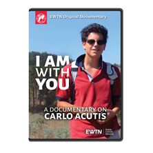 I AM WITH YOU - A DOCUMENTARY ON CARLO ACUTIS DVD