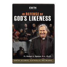 IN DEFENSE OF GOD'S LIKENESS - DVD