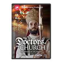 THE DOCTORS OF THE CHURCH - ST. FRANCIS DE SALES DVD