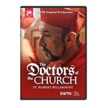THE DOCTORS OF THE CHURCH - ST. ROBERT BELLARMINE DVD
